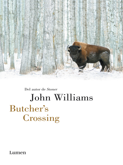 Title details for Butcher's Crossing by John Williams - Available